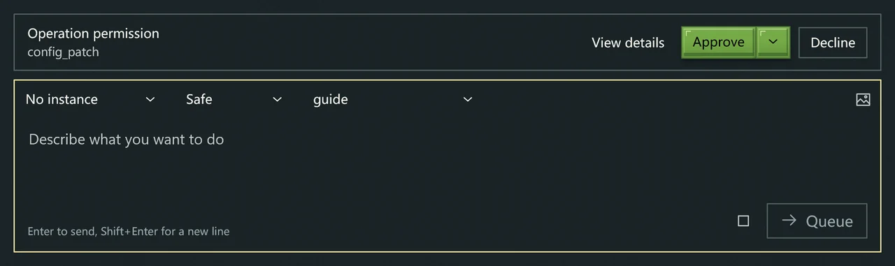 Operation approval appears above the input. Check it before approving or declining.
